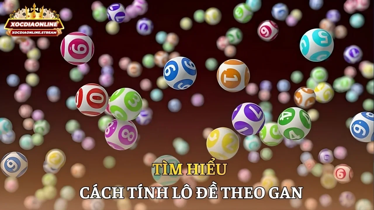 Tìm hiểu cách tính lô đề theo gan