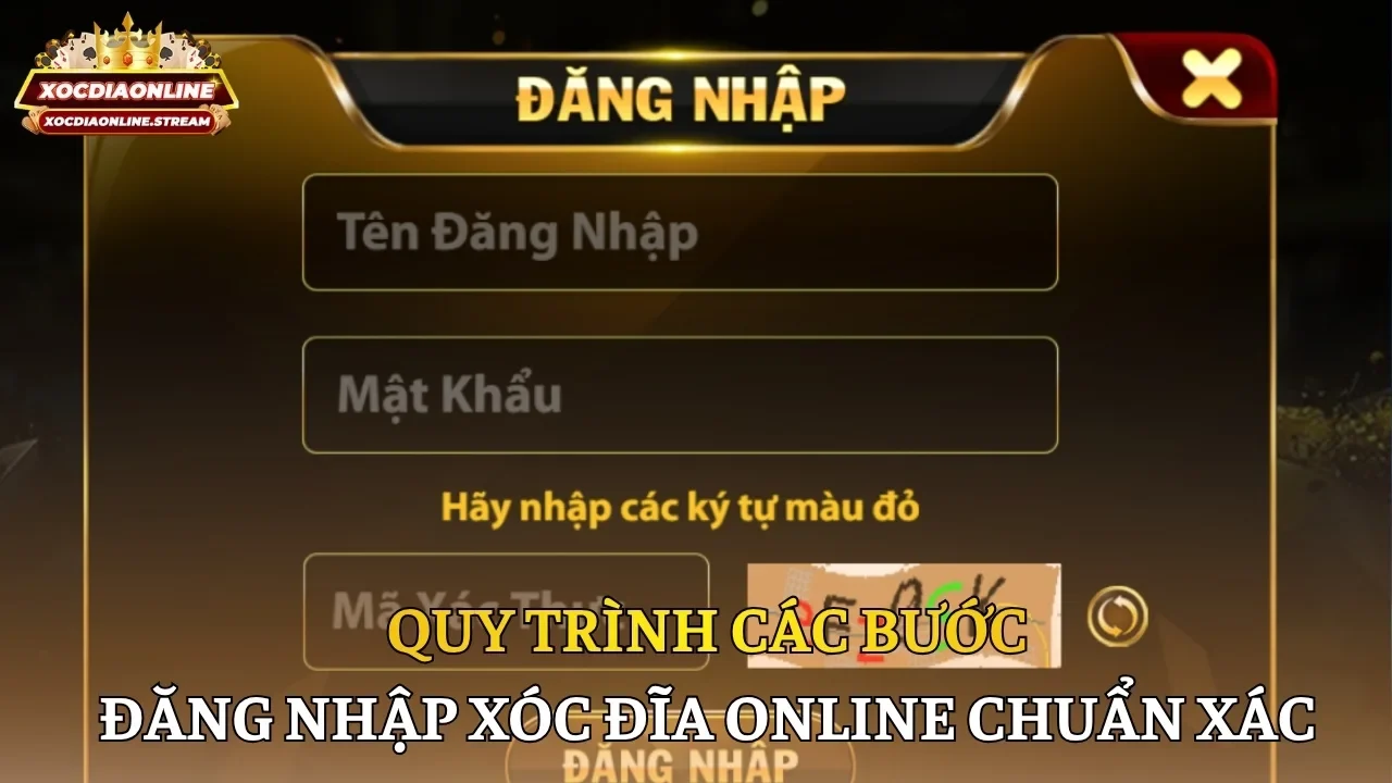 Quy trình các bước đăng nhập Xóc đĩa online chuẩn xác