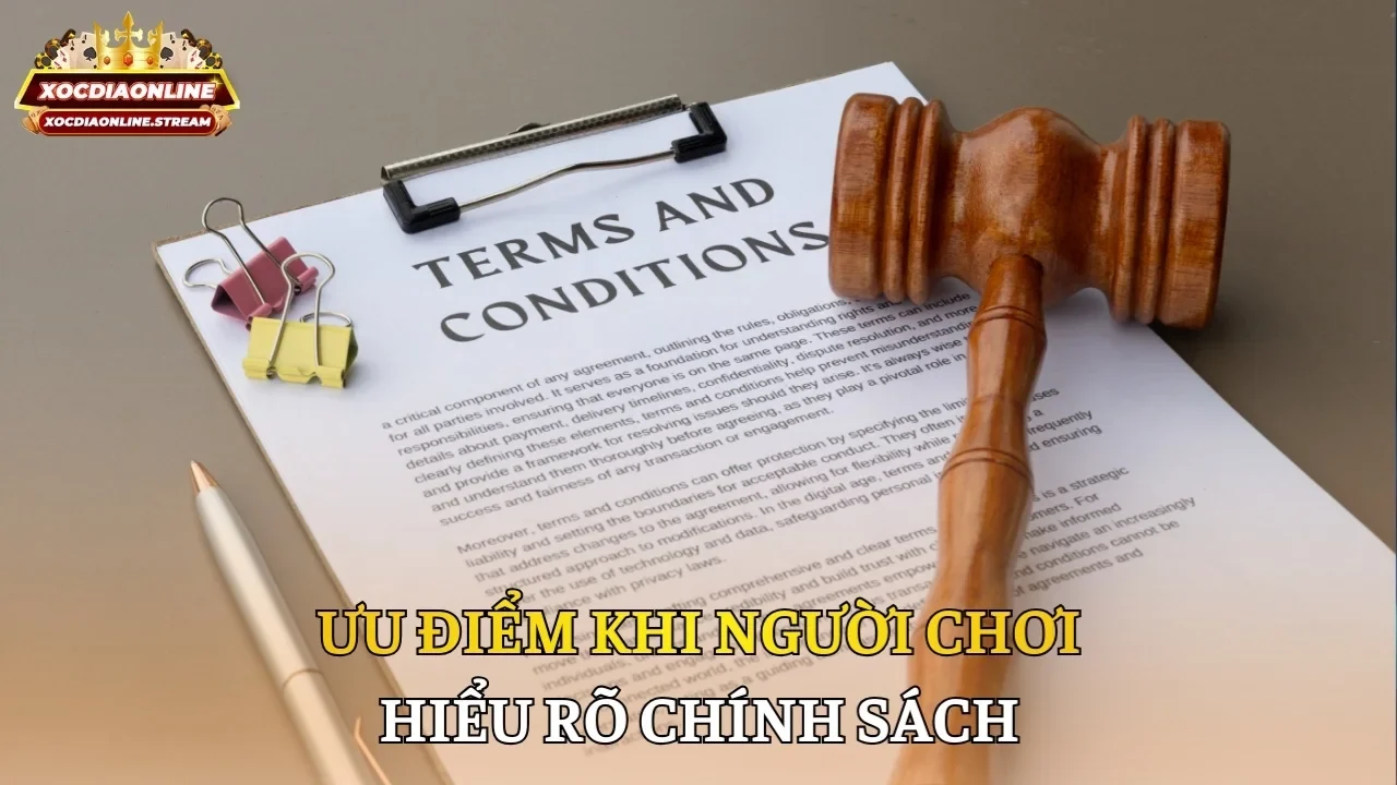 Ưu điểm khi người chơi hiểu rõ chính sách