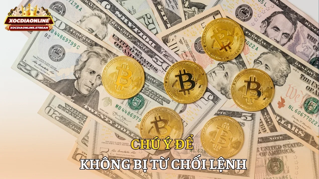 Chú ý để không bị từ chối lệnh