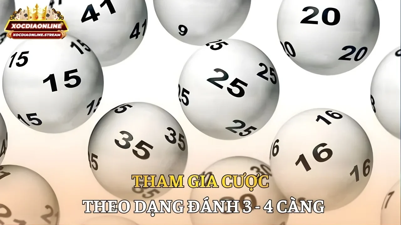 Tham gia cược theo dạng đánh 3 - 4 càng