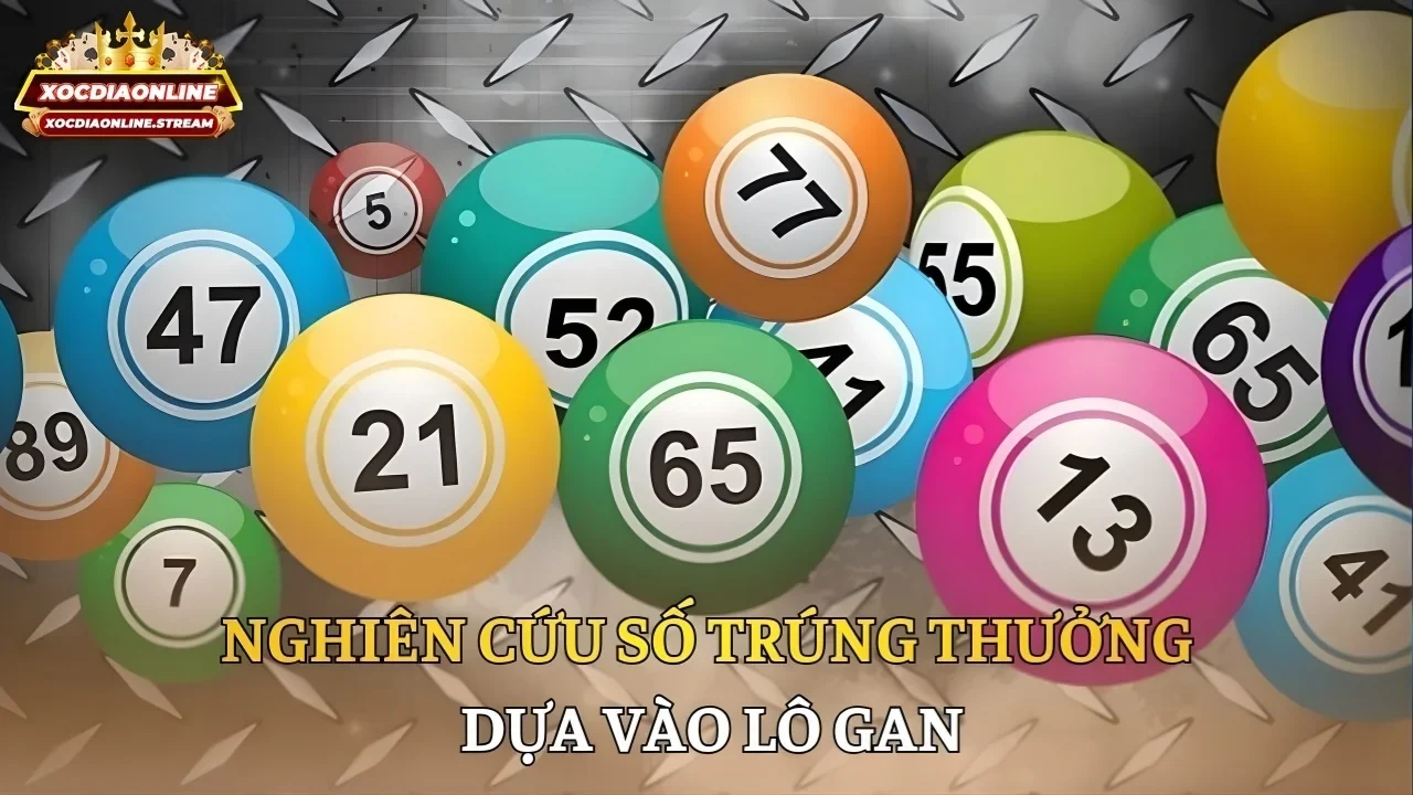 Nghiên cứu số trúng thưởng dựa vào lô gan