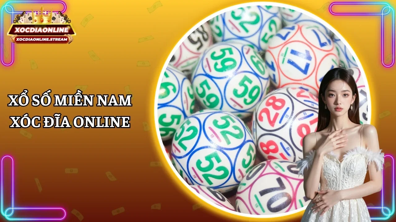 xổ số miền Nam Xóc đĩa Online