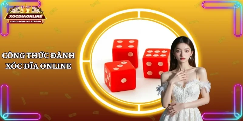Công thức đánh xóc đĩa online