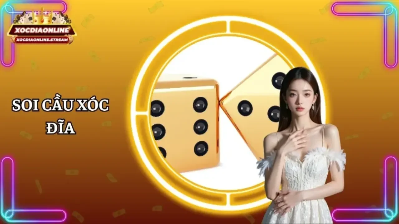Soi cầu xóc đĩa