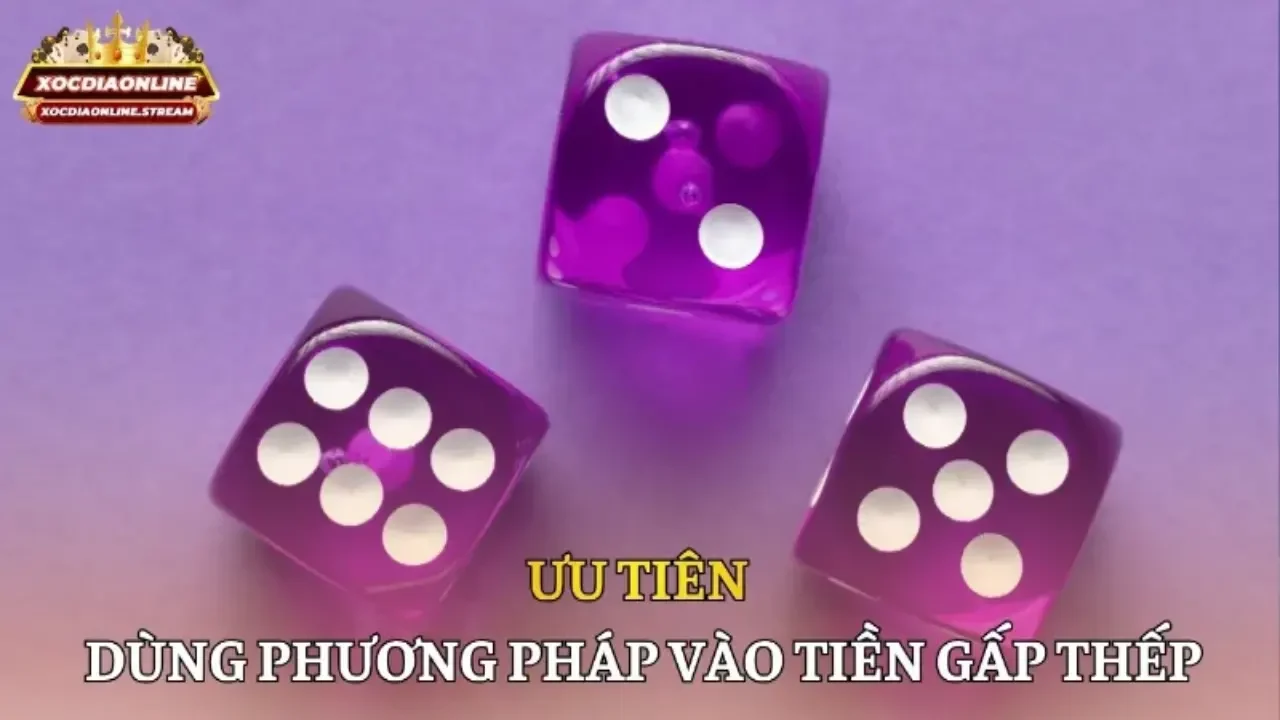Ưu tiên dùng phương pháp vào tiền gấp thếp